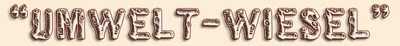 Schrift Umwelt Wiesel